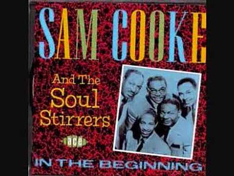 Sam Cooke & The Soul Stirrers Just Another Day