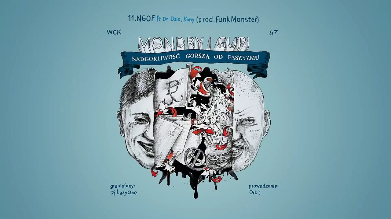 11. Mondry i Gupi - NGOF ft. Dr Dzie, Kony (prod. Funk Monster)