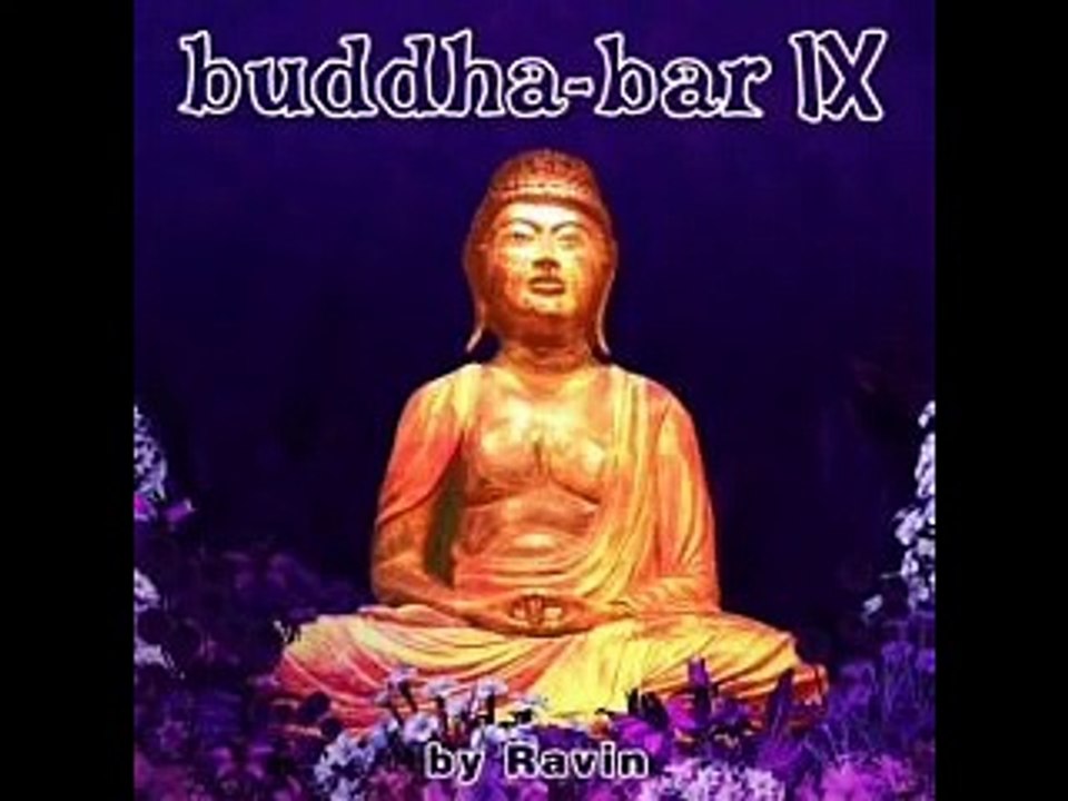 Buddha Bar IX - Indusufi - Bahramji featuring Mashti