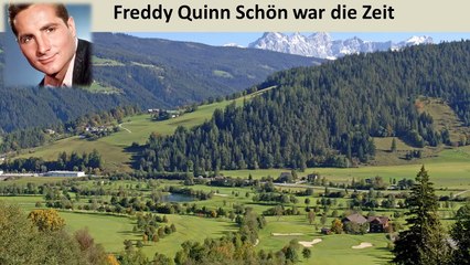 Freddy Quinn - Schön war die Zeit