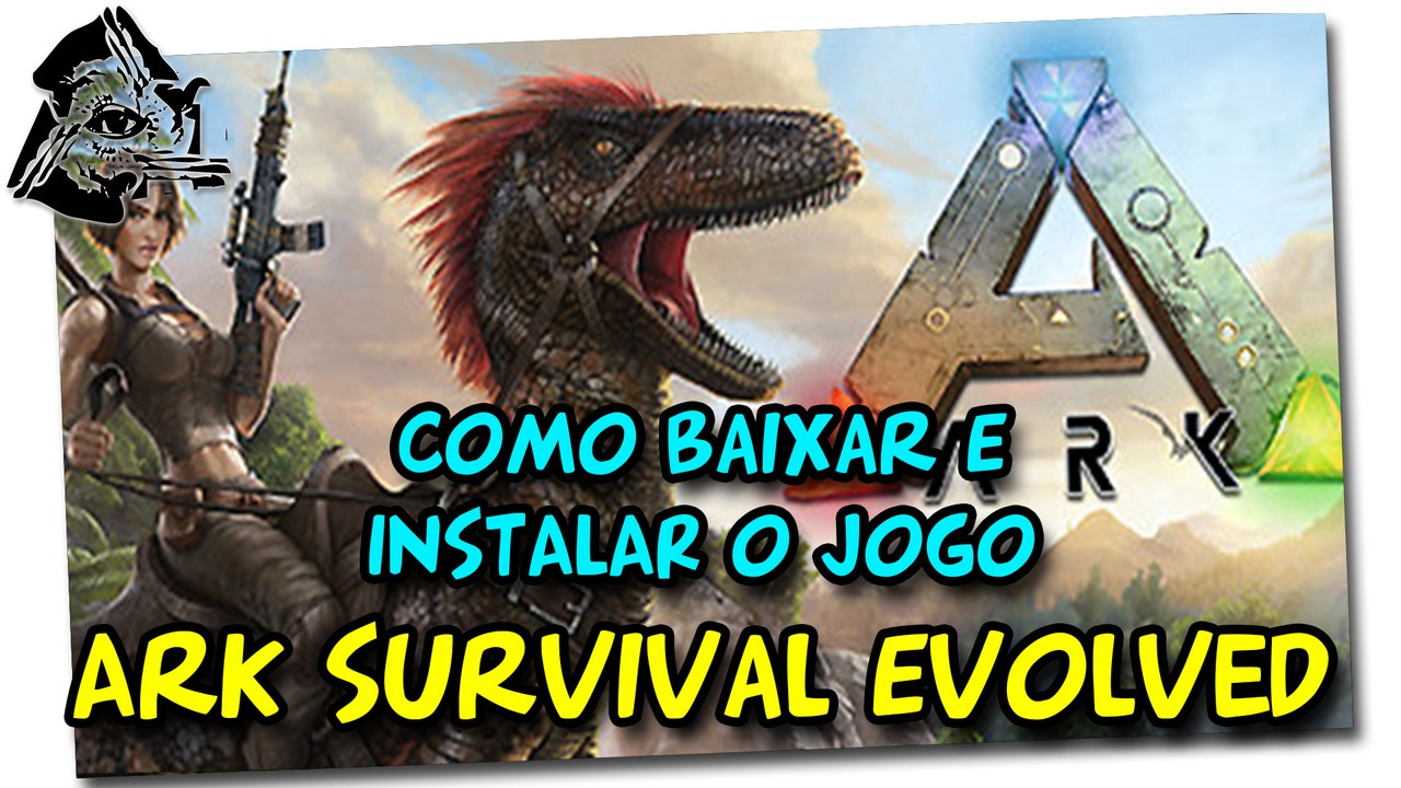 Como Baixar e Instalar Ark Survival Evolved v1.88.2 Multiplayer Online