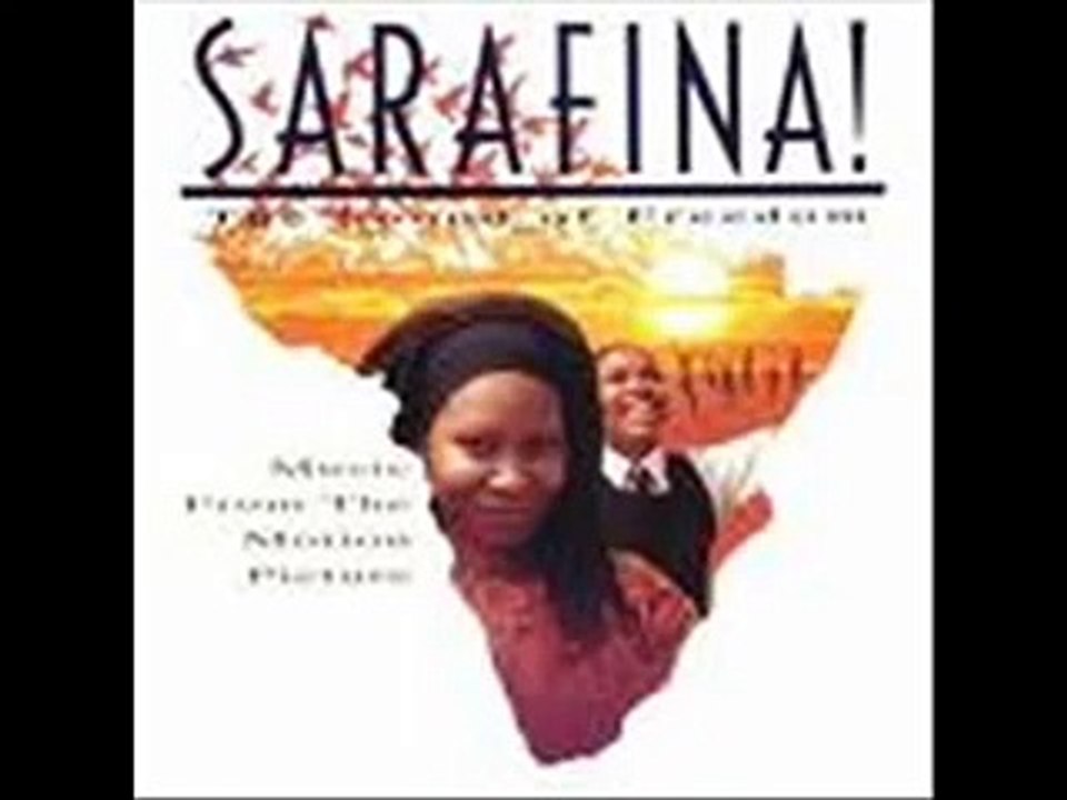 Sarafina Sound Track -  Sechaba (With Lyrics)