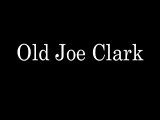 Old Joe Clark lyrics