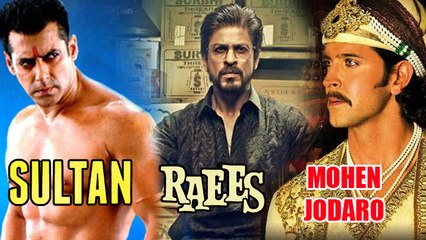 CHECKOUT | Release Dates Of SULTAN, RAEES, DILWALE