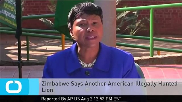 Zimbabwe Says Another American Illegally Hunted Lion
