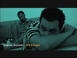 Enigmatic Encounter - ATB & ENIGMA
