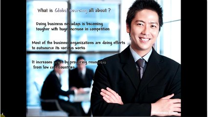 Make Your Presence In The World Market With Global Sourcing