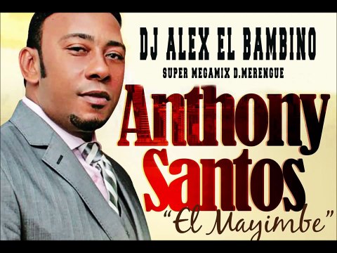 Antony Santos Megamix Solo Merengue Dj Alex El Bambino Video Dailymotion
