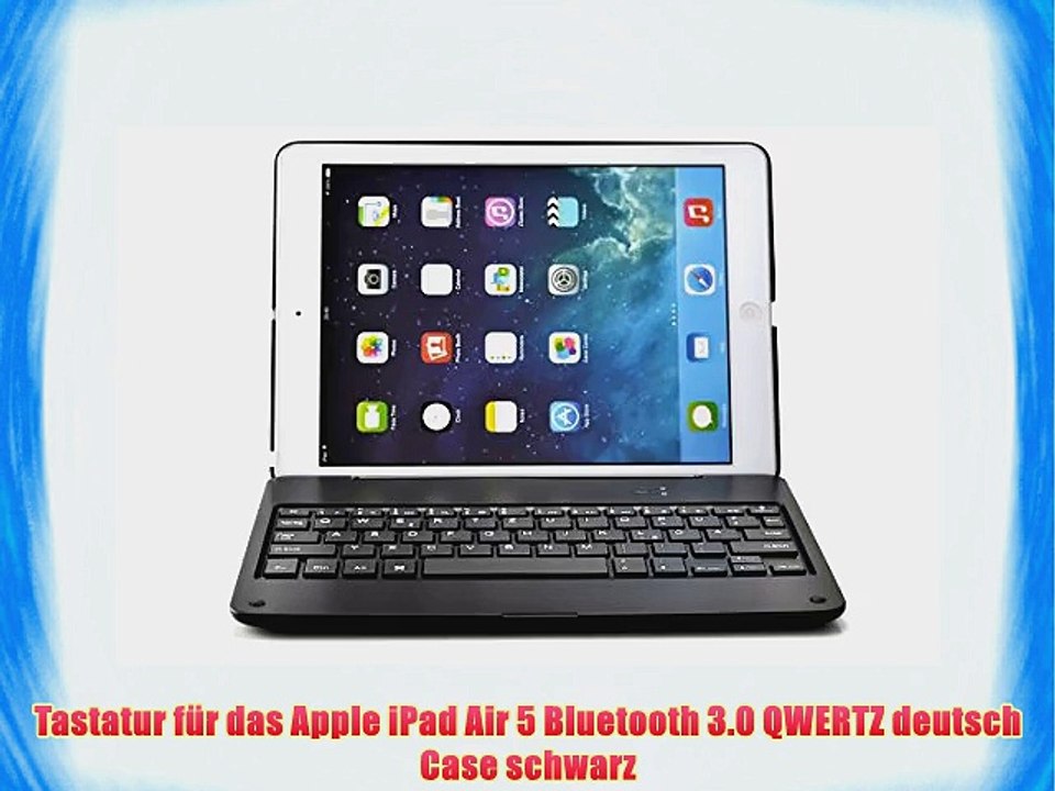 Tastatur f?r das Apple iPad Air 5 Bluetooth 3.0 QWERTZ deutsch Case schwarz