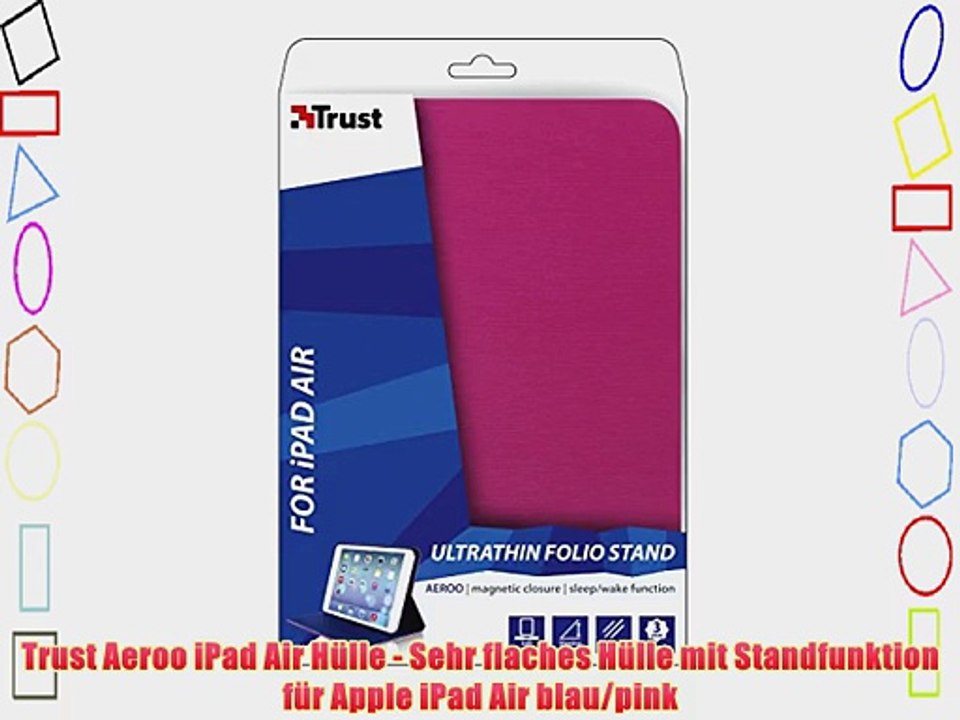 Trust Aeroo iPad Air H?lle - Sehr flaches H?lle mit Standfunktion f?r Apple iPad Air blau/pink