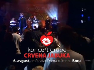 Crvena jabuka 6. avgusta u Boru (najava)