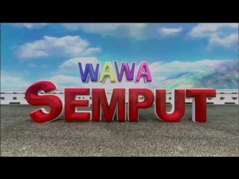 WAWA SEMPUT OFFICIAL TRAILER