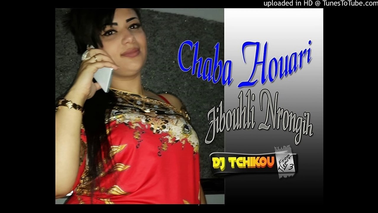 Chaba Houria 2015 ( Jibouhli Ronjih ) Avec Amine Titou A Studio 22 [Dj Tchikou ]