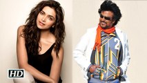 Rajinikanth to romance Deepika Padukone in Robot 2