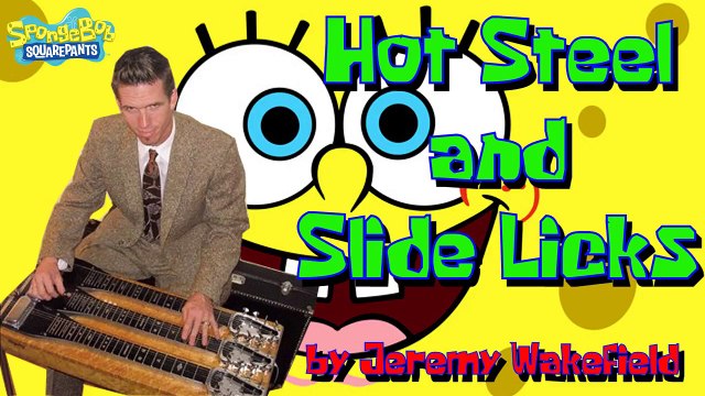 SpongeBob Music: Hot Steel and Slide Licks