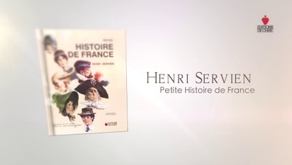 Petite Histoire de France (Henri Servien)