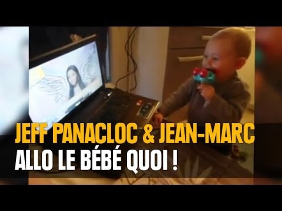 Allo le bébé quoi !