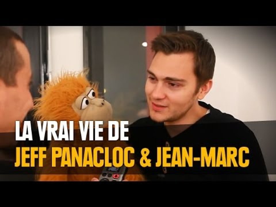 La vraie vie de Jeff Panacloc et Jean-Marc