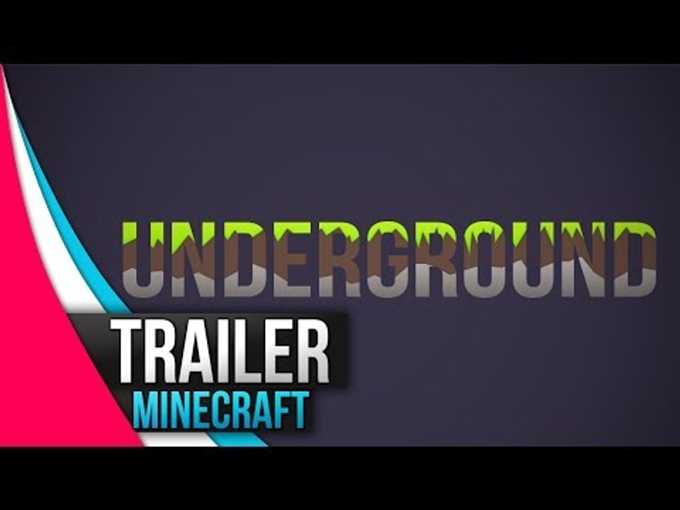 [Minecraft] Underground Project - Trailer