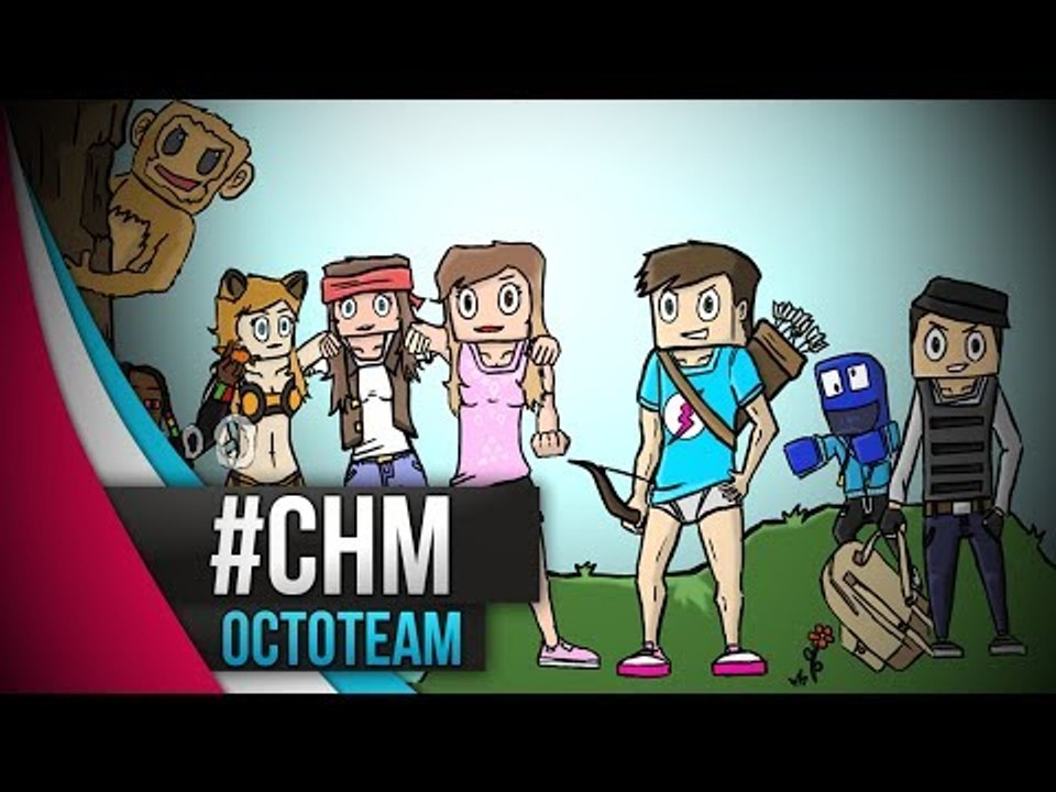 #CHM - Hakuna Matata : #Octoteam Ep2