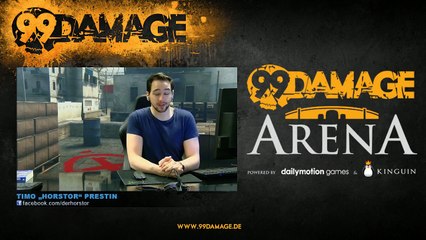 99DAMAGE Arena #11 mit Horstor - German Stream (REPLAY) (2015-08-03 18:54:16 - 2015-08-03 22:00:00)