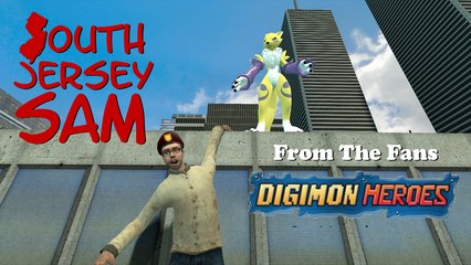 South Jersey Sam - From The Fans: "Digimon Heroes"