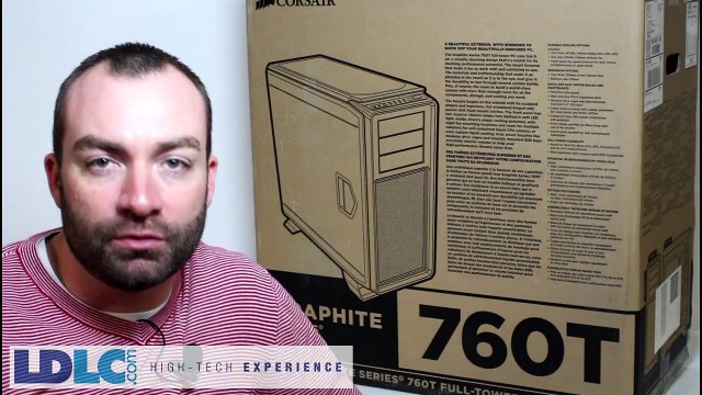 [Cowcot TV] Présentation boitier Corsair Graphite 760T