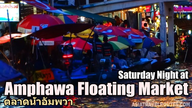 Saturday Night at Amphawa Floating Market