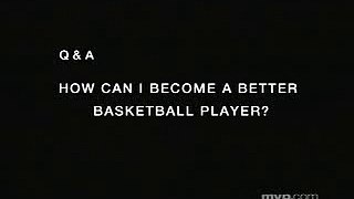 How to Become Better Basketball Player