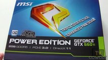 [Cowcot TV] Présentation carte graphique MSI GTX 660 Ti Power Edition