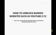TUTORIAL FOR UNBLOCKING THE BANNED WEBSITES SUCH AS YOUTUBE E.T.C