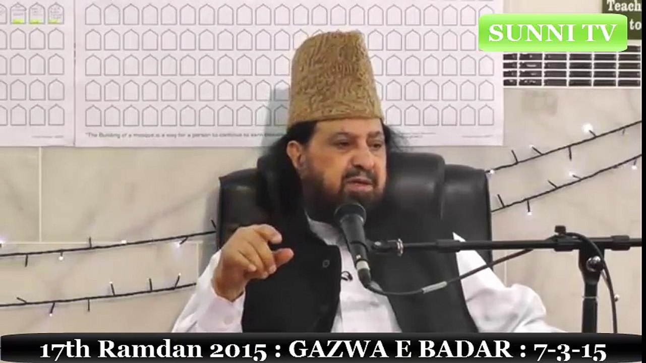 17 Ramdan 2015 : GHAZWA E BADAR  : 03-07-15