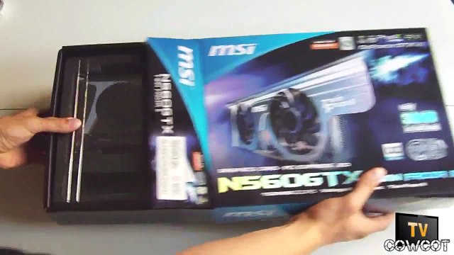 [Cowcot TV] Déballage MSI N560GTX Twin Frozr II