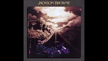 Jackson Browne - The Road / Rosie