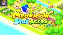 Meow Meow Star Acres Apk Mod   OBB Data - Android Games