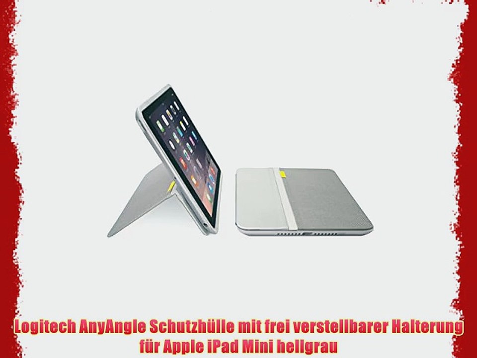 Logitech AnyAngle Schutzh?lle mit frei verstellbarer Halterung f?r Apple iPad Mini hellgrau