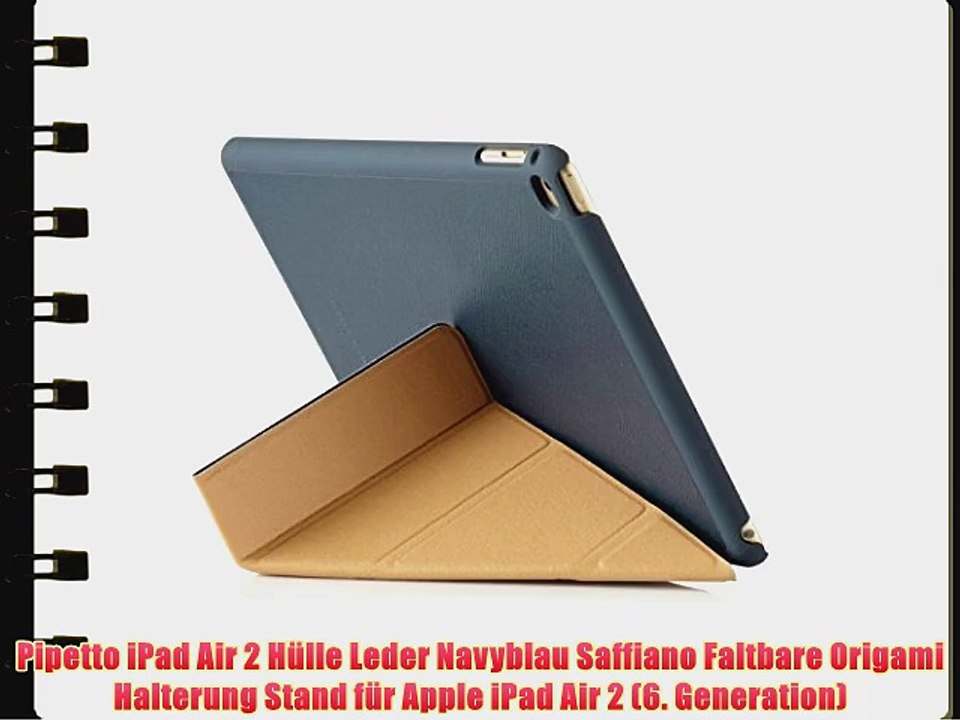 Pipetto iPad Air 2 H?lle Leder Navyblau Saffiano Faltbare Origami Halterung Stand f?r Apple