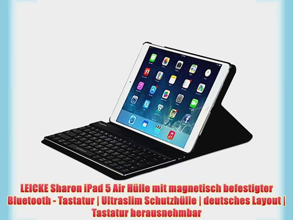 LEICKE Sharon iPad 5 Air H?lle mit magnetisch befestigter Bluetooth - Tastatur | Ultraslim