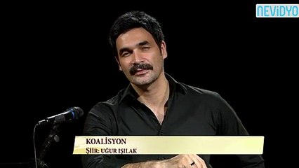 Uğur Işılak koalisyon şiiri