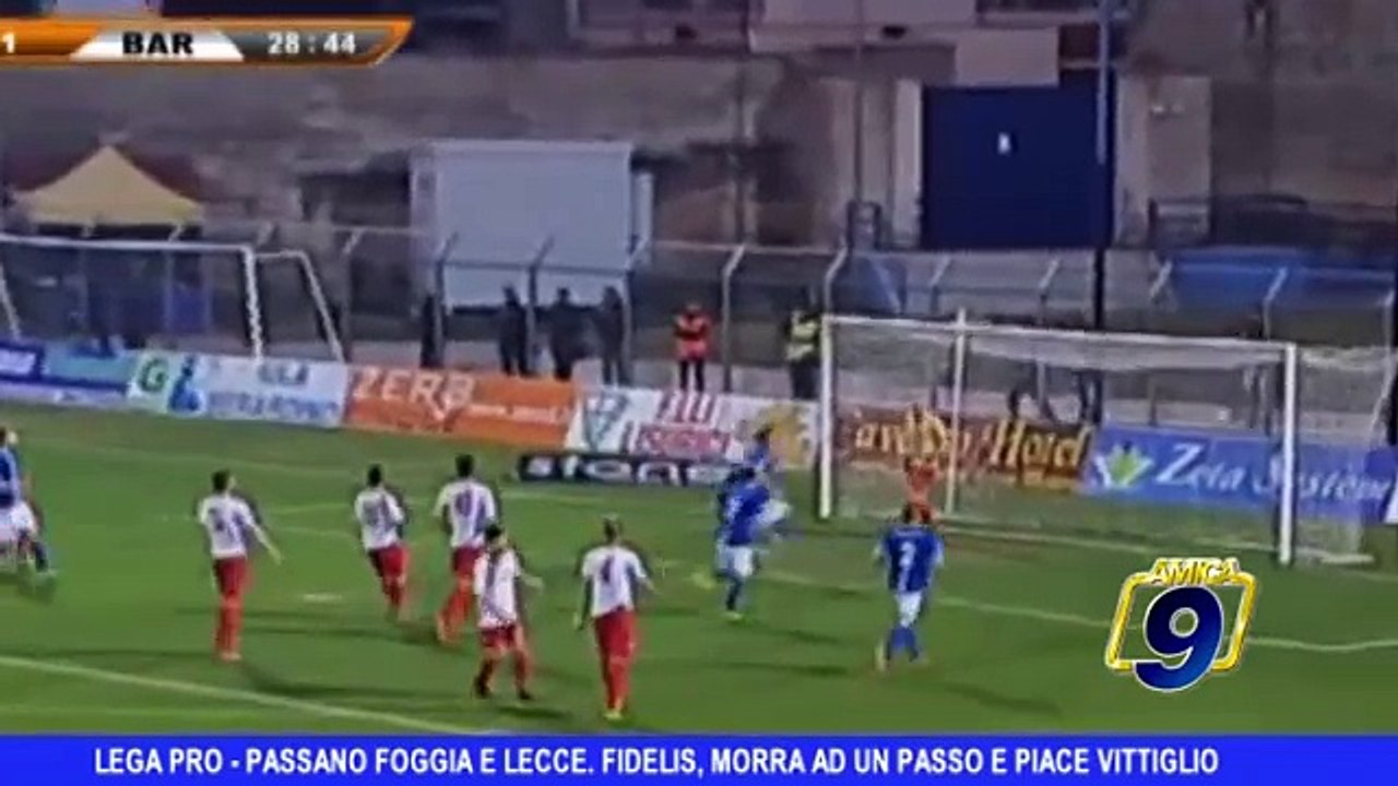 LEGA PRO | Passano Foggia e Lecce. Fidelis, Morra ad un passo e piace Vittiglio