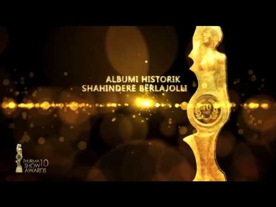 SHAHINDERE BERLAJOLLI & ARDIT STAFA - ZHURMA SHOW AWARDS 10 - ZICO TV