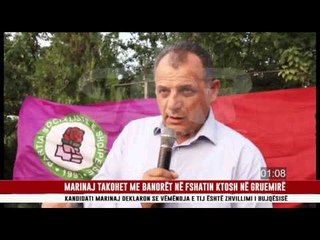 MARINAJ TAKOHET ME BANORËT NË FSHATIN KTOSH NË GRUEMIRË