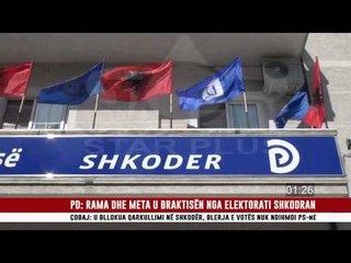 PD: RAMA DHE META U BRAKTISËN NGA ELEKTORATI SHKODRAN