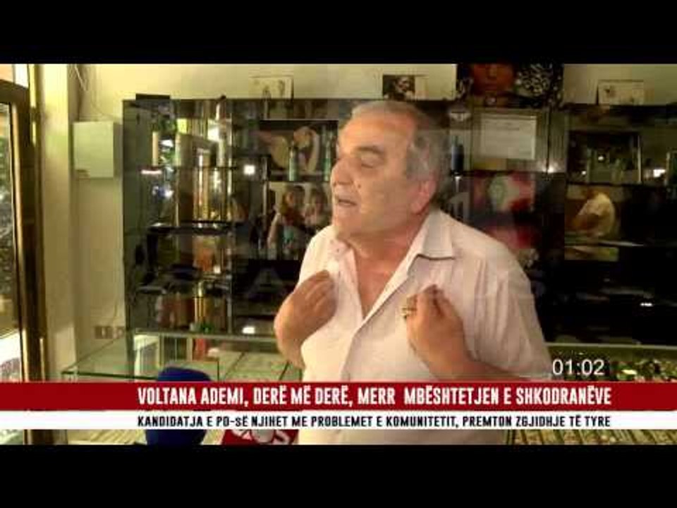 VOLTANA ADEMI, DERË MË DERË, MERR  MBËSHTETJEN E SHKODRANËVE
