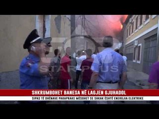 SHKRUMBOHET BANESA NË LAGJEN G'JUHADOL