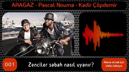 Zenciler sabah nasıl uyanır?