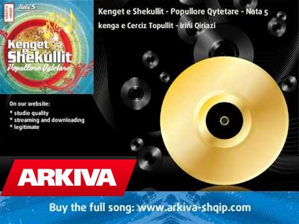 Kenget e Shekullit - Popullore Qytetare - Nata 5 - Irini Qiriazi - kenga e Cerciz Topullit