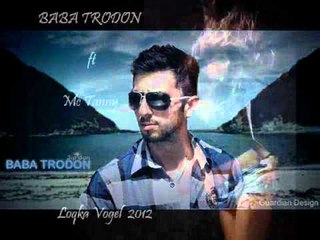 Baba Trodon ft Mc Tanny - Loqka Vogel  2012