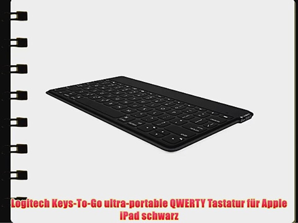 Logitech Keys-To-Go ultra-portable QWERTY Tastatur f?r Apple iPad schwarz