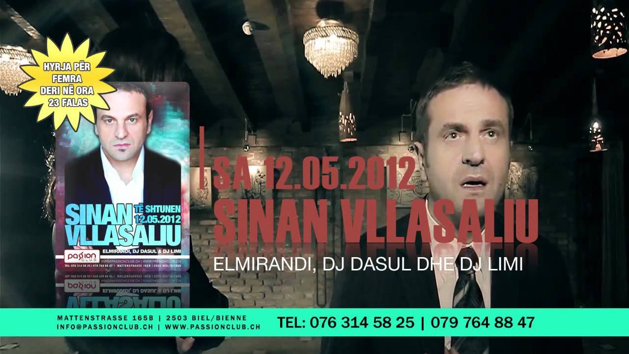 12.05.2012 - PASSION CLUB - SINAN VLLASALIU 2012
